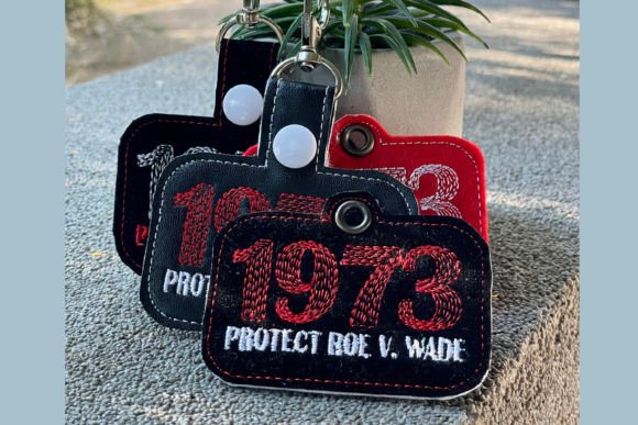 ITH 1973 Protect Roe V. Wade Embroidery Review