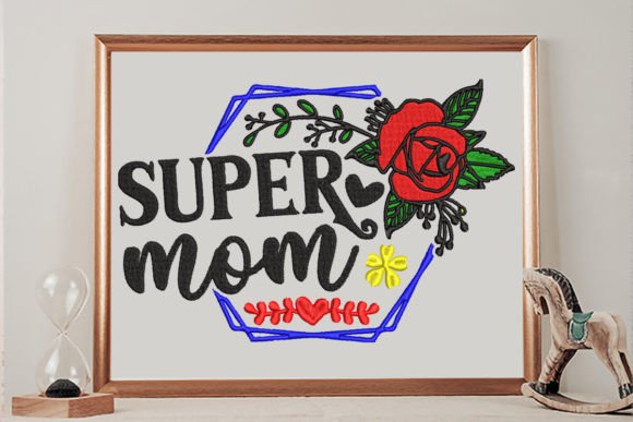 Super Mom Embroidery Review
